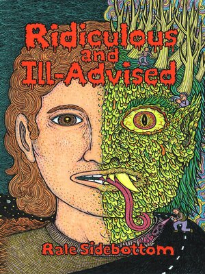 cover image of Ridiculous and Ill-Advised